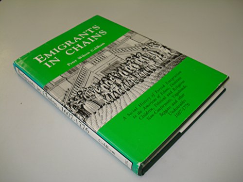 Beispielbild fr Emigrants in Chains zum Verkauf von ThriftBooks-Atlanta