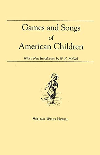 Imagen de archivo de Games and Songs of American Children. a la venta por Janaway Publishing Inc.