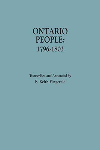 Imagen de archivo de Ontario People: 1796-1803 a la venta por Alexander Books (ABAC/ILAB)