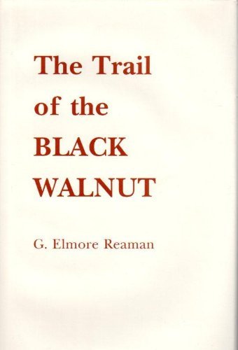 The Trail of the Black Walnut