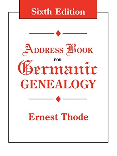 Beispielbild fr Address Book for Germanic Genealogy zum Verkauf von Better World Books