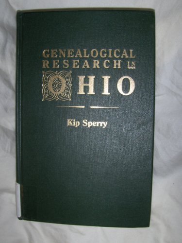 Genealogical Research in Ohio - Sperry, Kip