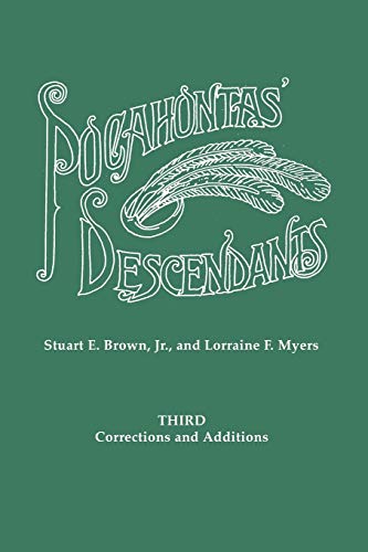 9780806315423: Pocahontas' Descendants, Third Corrections and Additions