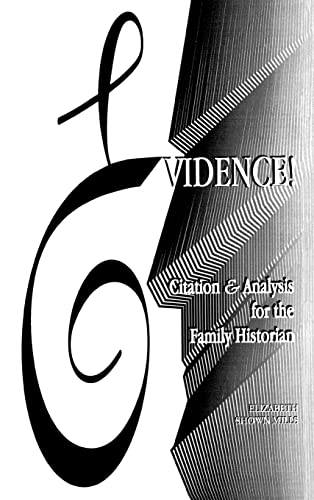 Beispielbild fr Evidence! Citation & Analysis for the Family Historian zum Verkauf von Wonder Book