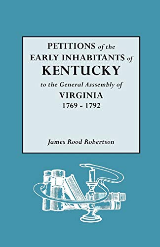 Stock image for Petitions of the Early Inhabitants of Kentucky for sale by Chiron Media