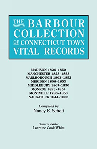 Beispielbild fr The Barbour Collection of Connecticut Town Vital Records[Vol. 25] Madison zum Verkauf von MyLibraryMarket