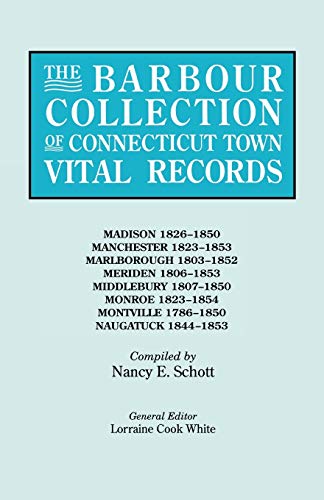 Imagen de archivo de The Barbour Collection of Connecticut Town Vital Records[Vol. 25] Madison a la venta por MyLibraryMarket