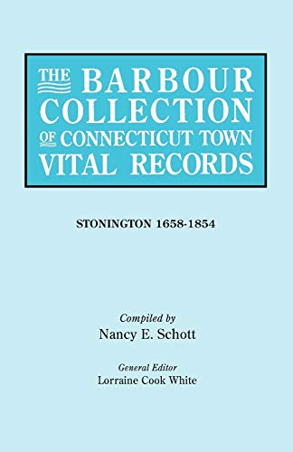 9780806316628: The Barbour Collection of Connecticut Town Vital Records. Stonington (1658-1854