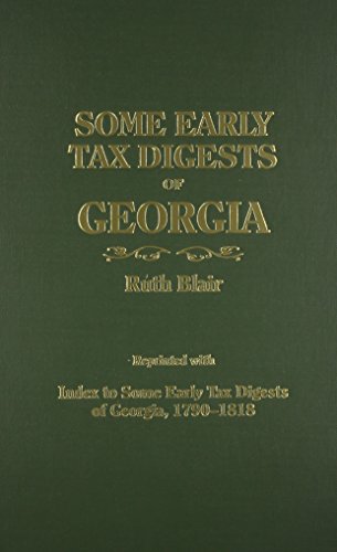 Some Early Tax Digests of Georgia