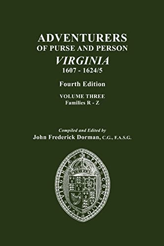 Imagen de archivo de Adventurers of Purse and Person, Virginia, 1607-1624/5. Fourth Edition. Volume III, Families R-Z a la venta por Chiron Media