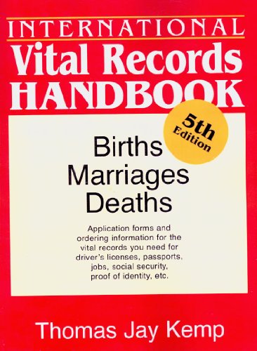 Stock image for International Vital Records Handbook : Births, Marriage, Deaths for sale by Better World Books