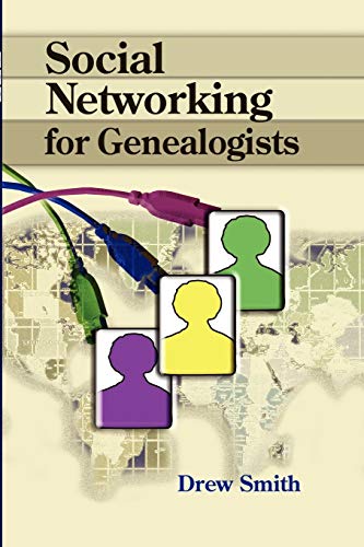 Beispielbild fr Social Networking for Genealogists zum Verkauf von Wonder Book