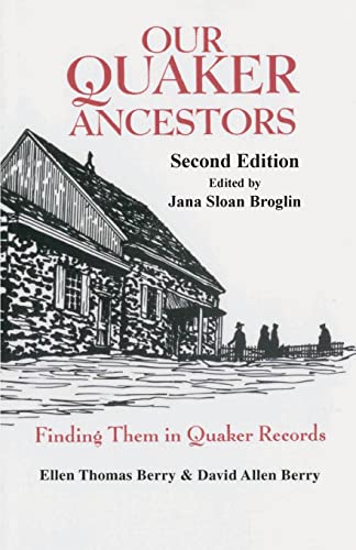 9780806321202: Our Quaker Ancestors: Finding Them in Quaker Records. Second Edition