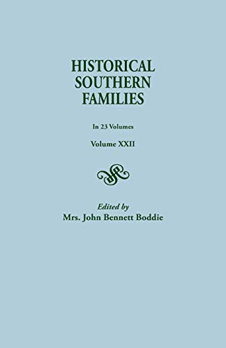 Beispielbild fr Historical Southern Families. in 23 Volumes. Volume XXII zum Verkauf von Chiron Media