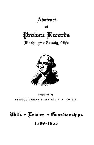 Stock image for Abstract of Probate Records, Washington County, Ohio for sale by Sequitur Books