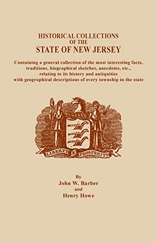 Beispielbild fr A Historical Collections of the State of New Jersey, Containing a General Collection of the Most Interesting Facts, Traditions, Biographical Sketche zum Verkauf von Books From California