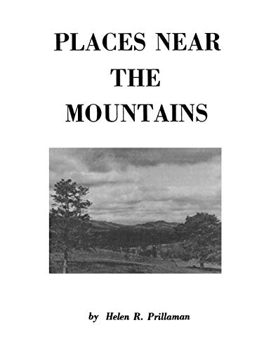 Beispielbild fr Places Near the Mountains, from the Community of Amsterdam, Virginia, Up the Road to Catawba, on the Waters of the Catawba and Timber Creeks, Along Th zum Verkauf von Chiron Media