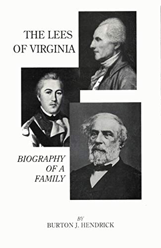 Beispielbild fr The Lees of Virginia: Biography of a Family zum Verkauf von Wonder Book