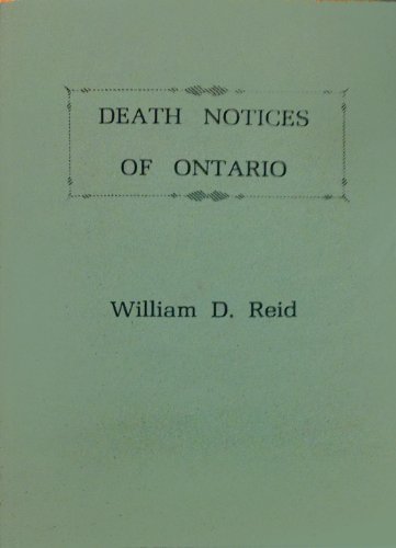 Imagen de archivo de Death Notices of Ontario a la venta por 3rd St. Books