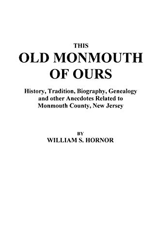 Stock image for This Old Monmouth of Ours for sale by elizabeth's books