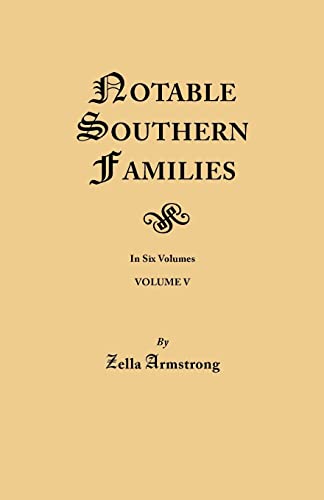 Stock image for Notable Southern Families. Volume V for sale by Chiron Media