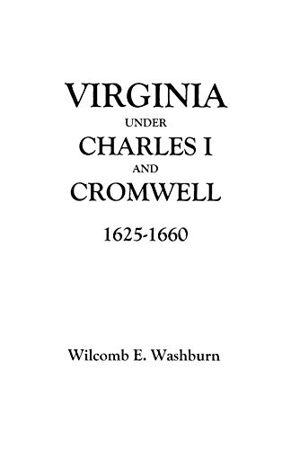 Stock image for Virginia Under Charles I and Cromwell, 1625-1660 for sale by Chiron Media