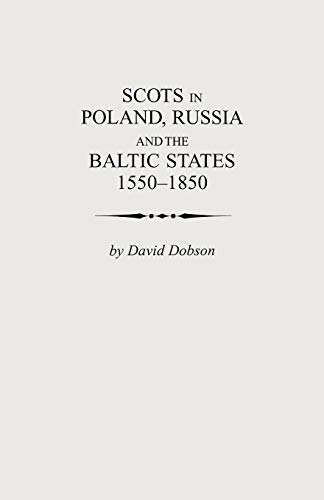 9780806349978: Scots in Poland, Russia and the Baltic States, 1550-1850