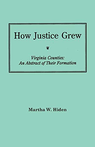 9780806350639: How Justice Grew: 19 (Jamestown 350th Anniversary Historical Booklet)