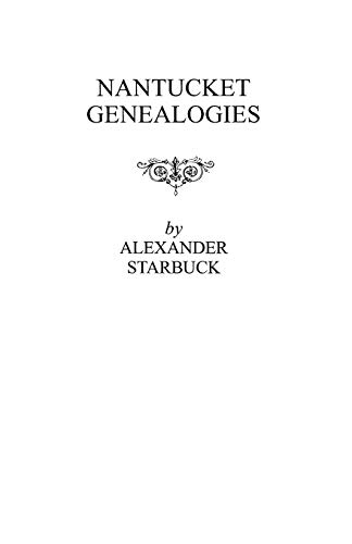 Stock image for Nantucket Genealogies for sale by Defunct Books