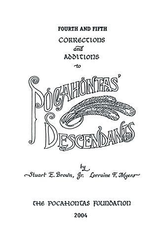 Stock image for Fourth and Fifth Corrections and Additions to Pocahontas' Descendants for sale by GF Books, Inc.