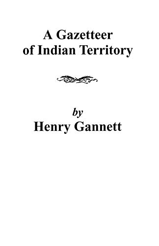 Beispielbild fr Gazetteer of Indian Territory zum Verkauf von Chiron Media