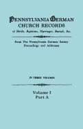 Stock image for Pennsylvania German Church Records, Volume I, Part a for sale by Buchpark