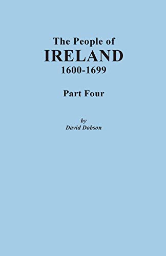 9780806357027: The People of Ireland, 1600-1699 (4)