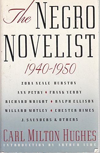 Imagen de archivo de The Negro Novelist: A Discussion of the Writings of American Negro Novelists 1940-1950 a la venta por Vashon Island Books