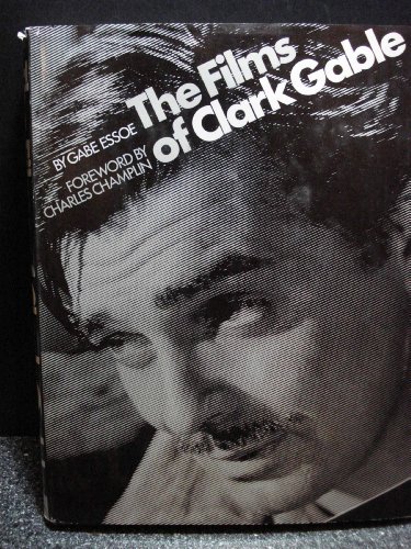 Beispielbild fr The Films of Clark Gable zum Verkauf von Jeff Stark