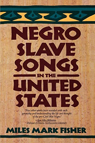 Stock image for Negro Slave Songs in the United States for sale by BooksRun