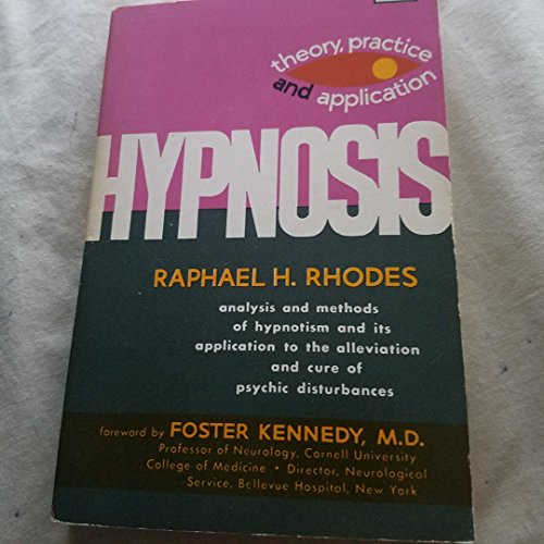 9780806501178: Hypnosis: Theory, Practice, and Application
