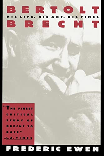 Beispielbild fr Bertolt Brecht: His Life, His Art, His Times zum Verkauf von More Than Words