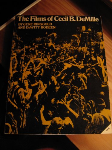 Beispielbild fr Films of Cecil B. DeMille zum Verkauf von Better World Books