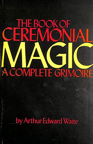 Beispielbild fr Book of Ceremonial Magic zum Verkauf von WorldofBooks