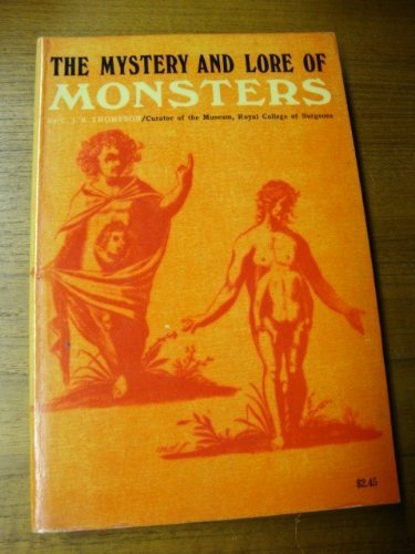 Imagen de archivo de Mystery and Lore of Monsters a la venta por Books From California