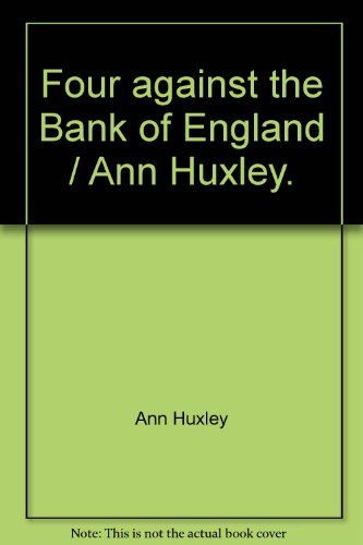 Four Against the Bank of England