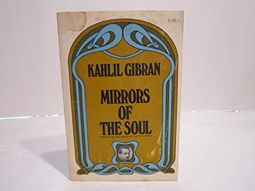 Beispielbild fr Mirrors of the Soul zum Verkauf von Better World Books