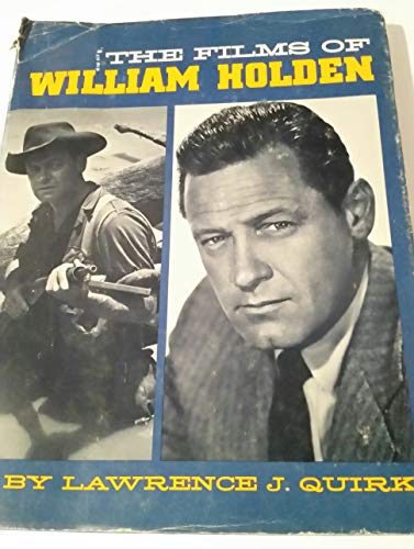 Imagen de archivo de The Films of William Holden a la venta por Books of the Smoky Mountains