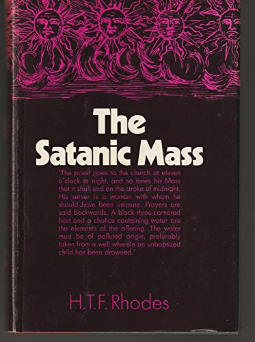 9780806504056: Satanic Mass