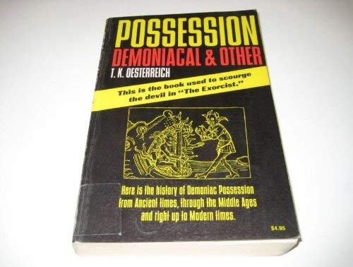 9780806504360: Possession Demoniacal and Other