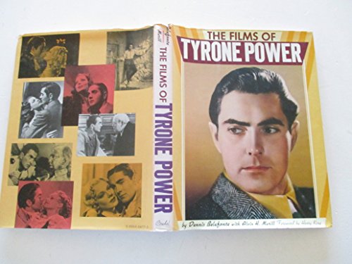 POWER TYRONE > THE FILMS OF TYRONE POWER:
