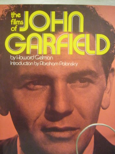 GARFIELD JOHN > THE FILMS OF JOHN GARFIELD: