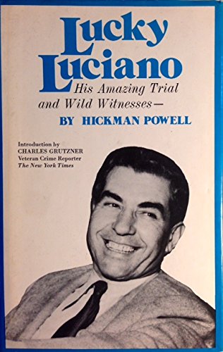Stock image for Lucky Luciano, his amazing trial and wild witnesses for sale by Wonder Book