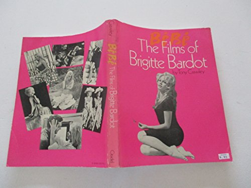 Beispielbild fr Films of Brigitte Bardot zum Verkauf von ThriftBooks-Atlanta